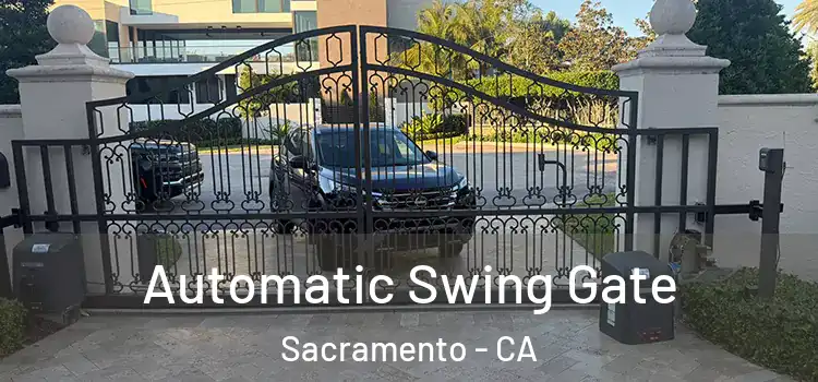  Automatic Swing Gate Sacramento - CA