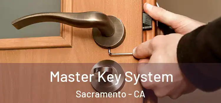  Master Key System Sacramento - CA
