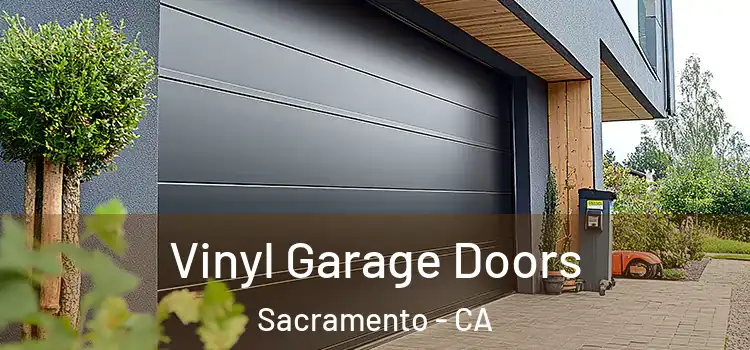  Vinyl Garage Doors Sacramento - CA
